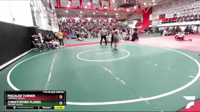 285 lbs 7th Place Match - MaCaleb Turner, Murrieta Valley vs Christopher Flores, Paloma Valley