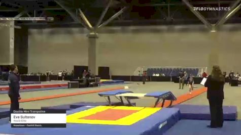 Eva Sultanov - Double Mini Trampoline, World Elite - 2021 USA Gymnastics Championships