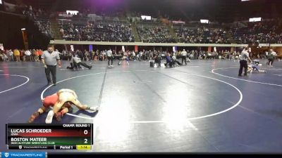 117 lbs Champ. Round 1 - Lucas Schroeder, Iowa vs Boston Mateer, High Altitude Wrestling Club