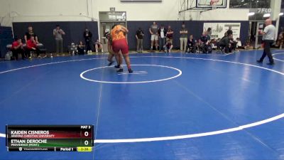 285 lbs Cons. Round 2 - Kaiden Cisneros, Arizona Christian University vs Ethan DeRoche, Providence (Mont.)