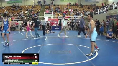 140 lbs Cons. Round 5 - Nickolai Kaye, North Dayton Wrestling Club vs Mezziah Guzman, G Boyz