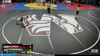 Champ. Round 1 - Quinlan Johnson, Fremont vs Adam Eusterwiemann, Gretna