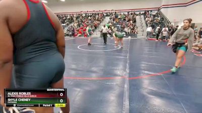 235 lbs Quarterfinal - Shyle Cheney, Catoosa vs Alexis Robles, El Paso Pebble HIlls (Girls)