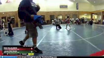 75 lbs Cons. Round 1 - Jocelynn Paun, Rick Larsen Wrestling Club vs Eva Villalobos, Carmel USA Wrestling Club