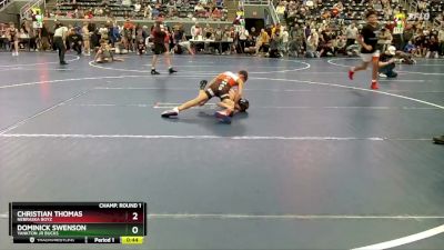 80 lbs Champ. Round 1 - Dominick Swenson, Yankton Jr Bucks vs Christian Thomas, Nebraska Boyz