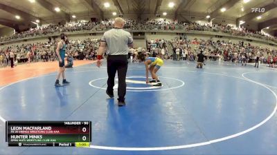 90 lbs Cons. Round 2 - Hunter Minks, Open Mats Wrestling Club-AAA vs Leon Macfarland, FH Jr Vikings Wrestling Club-AAA