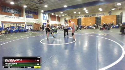 175 lbs Champ. Round 1 - Charlie Sarconi, Redondo Union vs Ryan Lowry, Costa Mesa