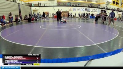 53 lbs Cons. Round 3 - Suncera Dickman, Contenders Wrestling Academy vs Kaleb Leitch, Midwest Xtreme Wrestling