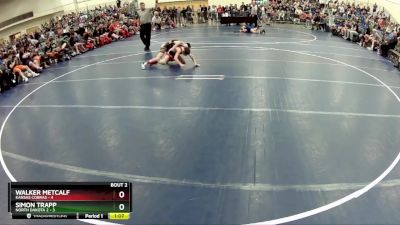 85 lbs Round 1 (6 Team) - Walker Metcalf, Kansas Cobras vs Simon Trapp, North Dakota 2