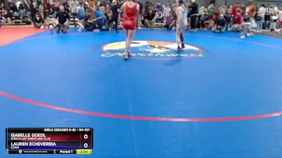 94-101 lbs Semifinal - Isabelle Goedl, Steelclaw Wrestling Club vs Lauren Echeverria, COWA