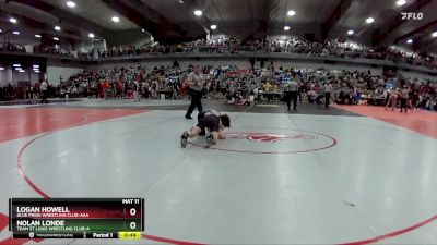 110 lbs Cons. Round 2 - Logan Howell, Blue Pride Wrestling Club-AAA vs Nolan Londe, Team St Louis Wrestling Club-A