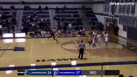 Replay: Pflugerville vs Hendrickson | Jan 7 @ 8 PM