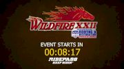 Full Replay - PBR Wildfire XXII - Wildfire XXII