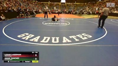 6A - 126 lbs Quarterfinal - Derek Sanchez, Olathe West vs Logan Lagerman, Manhattan