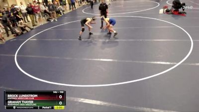 110 lbs Champ. Round 2 - Graham Thayer, Rosemount Irish Wrestling vs Brock Lundstrom, Hastings Wrestling Club