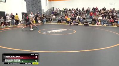 B-5 lbs Quarterfinal - Oakleigh Pierce, Waverly Area Wrestling Club vs Owyn Bucknell, West Branch Wrestling Club