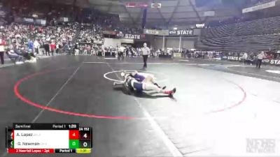 2A 152 lbs Semifinal - Gage Newman, Columbia River vs Alonzo Lopez, Selah