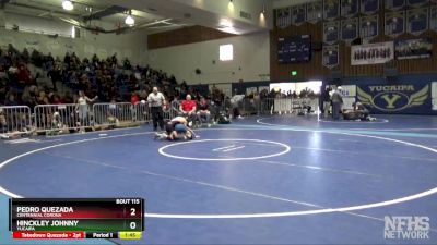 106 lbs Champ. Round 2 - Pedro Quezada, Centennial Corona vs Hinckley Johnny, Yucaipa