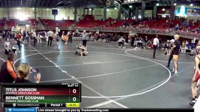 75 lbs 1st Place Match - Bennett Gossman, Pioneer Wrestling Club vs Titus Johnson, Beatrice Wrestling Club