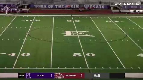 Replay: Bastrop vs Elgin | Feb 11 @ 7 PM