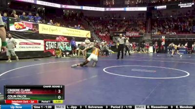 3A-160 lbs Champ. Round 2 - Cinsere Clark, Valley, West Des Moines vs Colin Falck, Cedar Rapids Kennedy