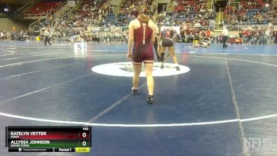 140 lbs Quarterfinal - Allyssa Johnson, Grand Forks vs Katelyn Vetter, Minot