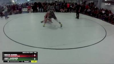 109 lbs Champ. Round 1 - Brock Goebel, Syracuse Youth Mat Club vs Drey Gardner, Pride Wrestling Club