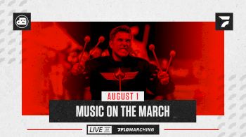 Replay: Music on the March | Aug 1 @ 7 PM