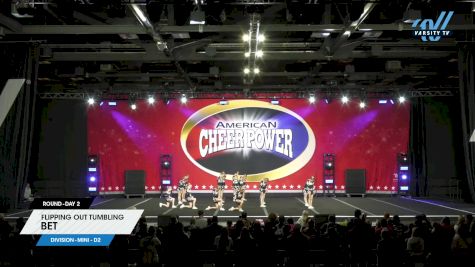 Flipping Out Tumbling - Bet [2024 L1 Mini - D2 Day 2] 2024 Cheer Power Grand Nationals