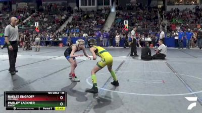 85 lbs Cons. Round 3 - Raelee Engroff, Columbus vs Paisley Lackner, Bobcat