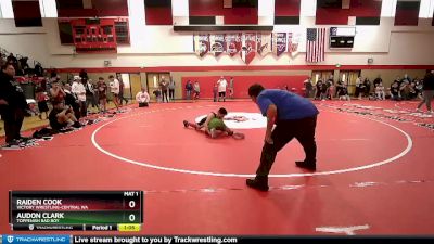 110-114 lbs Round 2 - Audon Clark, Toppenish Bad Boy vs Raiden Cook, Victory Wrestling-Central WA