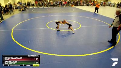 55 lbs Quarterfinal - Bryce Blanchard, Triton vs Sam Traxler, White Bear Lake