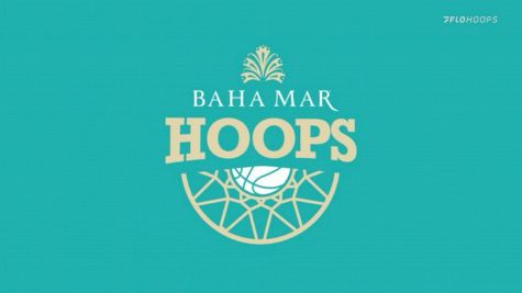 Replay: Baha Mar Hoops Nassau Championship | Nov 22 @ 12 PM