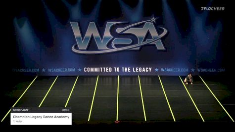Champion Legacy Dance Academy - T. Keller [2022 Senior Jazz Day 2] 2022 WSA South Dakota