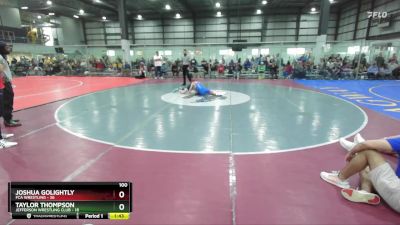 100 lbs Round 3 (6 Team) - Joshua Golightly, FCA WRESTLING vs Taylor Thompson, JEFFERSON WRESTLING CLUB