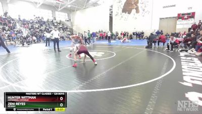 128 Boys Cons. Round 2 - Zeni Reyes, Kearny vs Hunter Wittman, Cathedral Catholic