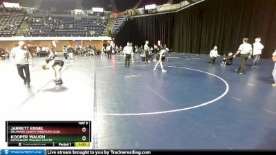 117 lbs Cons. Round 5 - Jarrett Engel, Delaware County Wrestling Club vs Kooper Waugh, McDominate Training Center