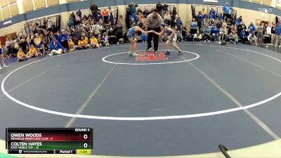 59 lbs Round 3 (10 Team) - Colten Hayes, East Noble TUF vs Owen Woods, Franklin Wrestling Club