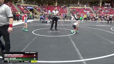 60 lbs Champ. Round 2 - Aryanna Rosenthal, Nebraska Wrestling Academy vs Kazy Gilson, Trailblazer Wrestling Club