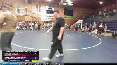 95/100 Round 3 - Taylor Drake, Kuna Klub vs Mackenzee Donenfeld, Bonners Ferry Wrestling Club