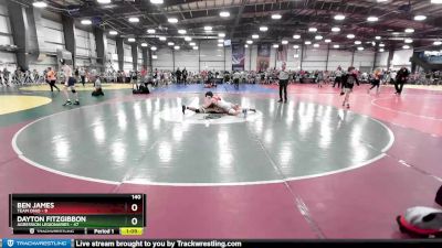 140 lbs Rd# 4- 2:00pm Friday Final Pool - Ben James, Team Ohio vs Dayton Fitzgibbon, Agression Legionaries