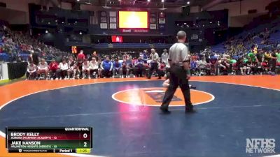 145 lbs Quarterfinals (8 Team) - Jake Hanson, Arlington Heights (Hersey) vs Brody Kelly, Aurora (Marmion Academy)