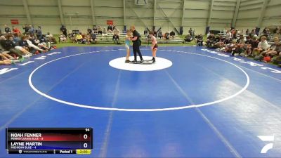 94 lbs Round 2 - Noah Fenner, Pennsylvania Blue vs Layne Martin, Michigan Blue