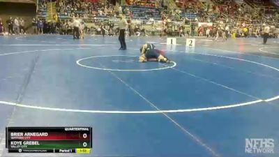 138 lbs Quarterfinal - Koye Grebel, Valley City vs Brier Arnegard, Watford City