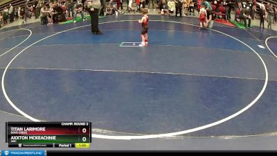 39 lbs Champ. Round 2 - Titan Larimore, Dove Creek vs Axxton Mckeachnie, JWC