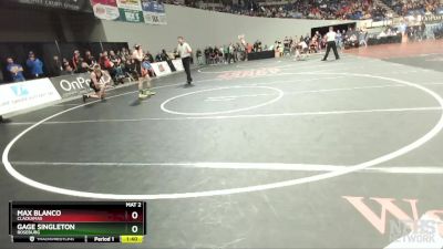 6A-113 lbs Semifinal - Gage Singleton, Roseburg vs Max Blanco, Clackamas