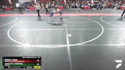 95 lbs Cons. Round 4 - Brody Wade, Pardeeville Youth Wrestling vs Danton Landvick, Oconto