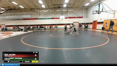 98 lbs Quarterfinal - Calloway Vaughn, Sheridan vs Ben Jacobs, Greybull MS