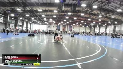 76 lbs Rd# 8- 12:30pm Saturday Final Pool - Slate Bayona, Cali Red vs Callan Caldwell, Oklahoma Elite