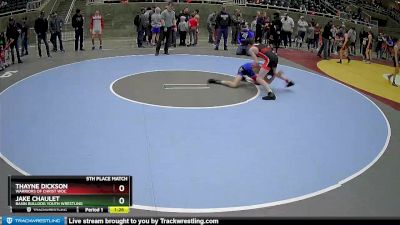 113 lbs 5th Place Match - Thayne Dickson, Warriors Of Christ WOC vs Jake Chaulet, Basin Bulldog Youth Wrestling